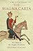 A Brief History of the Magna Carta