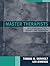 Master Therapists: Exploring Expertise in Therapy and Counseling