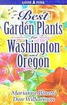 Best Garden Plants for Washington and Oregon