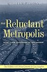 The Reluctant Met...