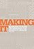 Making It: Manufacturing Te...