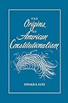 The Origins of American Constitutionalism (Bibliographies in the History of)