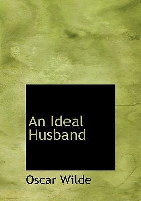 An Ideal Husband