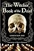 The Witches' Book of the Dead