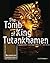The Tomb of King Tutankhamen (Unearthing Ancient Worlds)