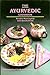 The Ayurvedic Cookbook