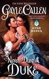 Never Dare a Duke by Gayle Callen