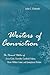 Writers of Conviction: The Personal Politics of Zona Gale, Dorothy Canfield Fisher, Rose Wilder Lane, and Josephine Herbst (Volume 1)