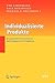 Individualisierte Produkte - Komplexität beherrschen in Entwicklung und Produktion (VDI-Buch) (German Edition)
