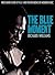 The Blue Moment: Miles Davis's Kind of Blue and the Remaking of Modern Music