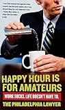 Happy Hour Is for...