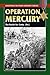 Operation Mercury (Stackpole Military History Series)