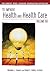 To Improve Health and Health Care, Volume XII by Stephen L. Isaacs