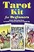 Tarot Kit for Beginners by Llewellyn Publications
