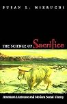The Science of Sacrifice The Science of Sacrifice