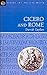 Cicero and Rome (Inside the Ancient World)