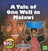 A Tale of One Well in Malawi (The Big Picture: Climate)
