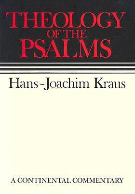 Theology of the Psalms: Continental Commentaries (Hardcover)