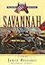 Savannah (The Civil War Battle Series, #9)