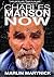 Charles Manson Now