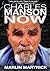 Charles Manson Now by Marlin Marynick