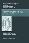 Peripheral Nerves: Injuries, An Issue of Neurosurgery Clinics (Volume 20-1) (The Clinics: Surgery, Volume 20-1)