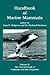 Handbook of Marine Mammals: The Second Book of Dolphins and the Porpoises (Volume 6)
