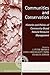 Communities and Conservatio...
