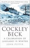 Cockley Beck: A Celebration of Lakeland in Winter Cockley Beck: A Celebration of Lakeland in Winter