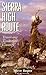 Sierra High Route by Steve Roper