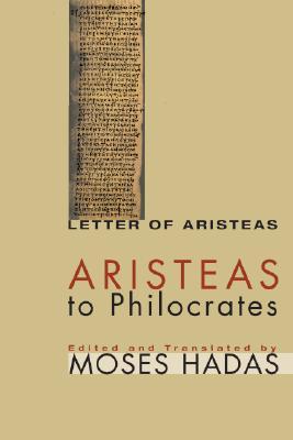 Aristeas to Philocrates: (Letter of Aristeas)