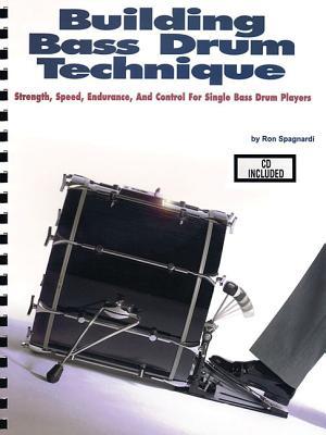 Building Bass Drum Technique CD included (Paperback)