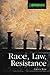 Race, Law, Resistance by Patricia Tuitt