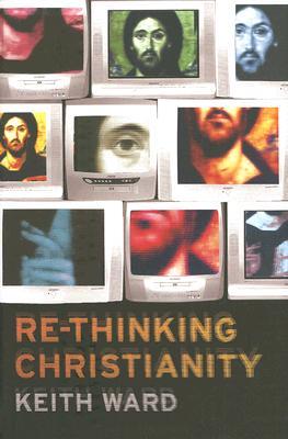 Re-thinking Christianity (Hardcover)