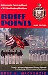 Brief Points: An Almanac for Parents and Friends of U.S. Naval Academy Midshipmen, Third Edition