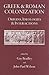 Greek and Roman Colonisation: Origins, Ideologies and Interactions (Greece, Rome, & Beyond)
