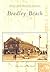 Bradley Beach (NJ) (Postcard History Series)