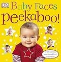 Baby Faces Peekaboo!: With Mirror, Touch-and-Feel, and Flaps