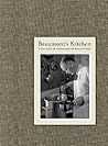 Beaumont's Kitchen: Lessons on Food, Life and Photography with Beaumont Newhall