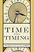 Time and Timing