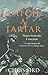 To Catch a Tartar: Notes fr...