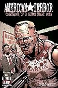 American Terror Volume 2: Confession of a Human Smart Bomb