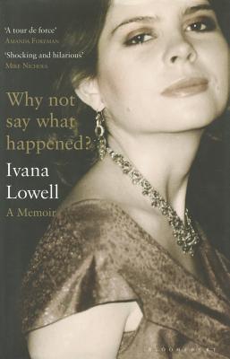 Why Not Say What Happened?: A Memoir