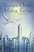Icarus Over Hong Kong