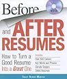 Before and After Resumes with CD: How to Turn a Good Resume Into a Great One