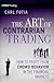 The Art of Contrarian Trading: How to Profit from Crowd Behavior in the Financial Markets