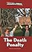 The Death Penalty (Issues on Trial)