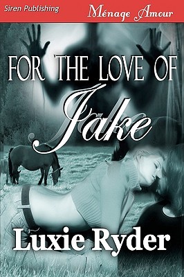 For the Love of Jake (Paperback)