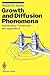 Growth and Diffusion Phenomena by Robert B. Banks