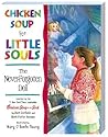 Chicken Soup for Little Souls: The Never-Forgotten Doll